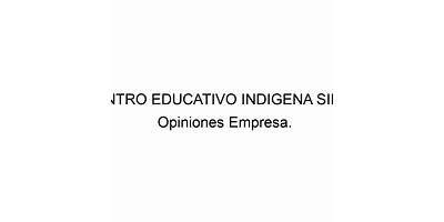 CENTRO EDUCATIVO INDIGENA SILOE