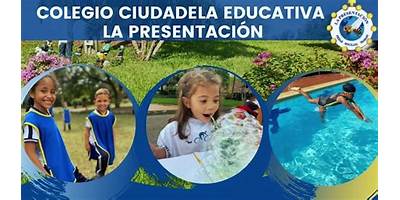 COLEGIO CIUDADELA EDUCATIVA LA PRESENTACIÓN