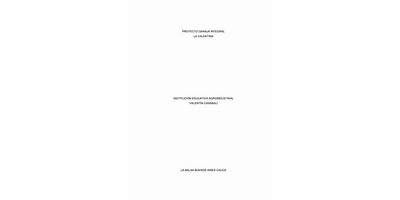 INSTITUCION EDUCATIVA AGROINDUSTRIAL VALENTIN CARABALI