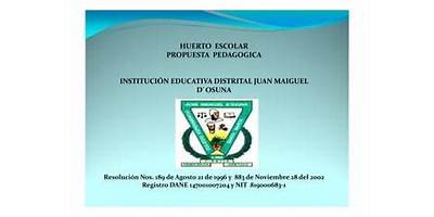 INSTITUCION EDUCATIVA DISTRITAL JUAN MAIGUEL DE OSUNA
