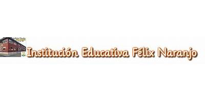 INSTITUCION EDUCATIVA FELIX NARANJO