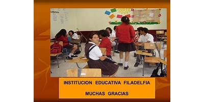 INSTITUCION EDUCATIVA FILADELFIA