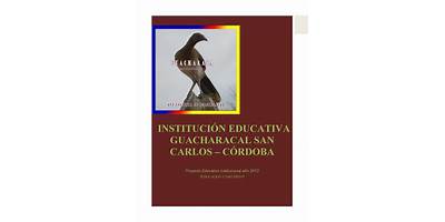 INSTITUCION EDUCATIVA GUACHARACAL