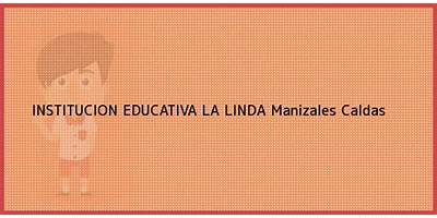 INSTITUCIÓN EDUCATIVA LA LINDA