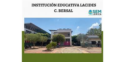 INSTITUCIÓN EDUCATIVA LACIDES C. BERSAL