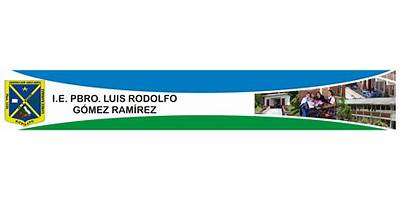 INSTITUCIÓN EDUCATIVA PBRO. LUIS RODOLFO GOMEZ