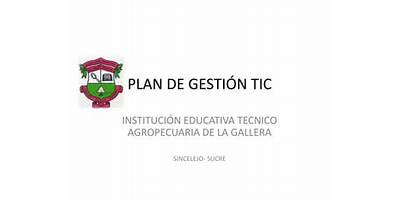 INSTITUCION EDUCATIVA TECNICO AGROPECUARIO DE LA GALLERA