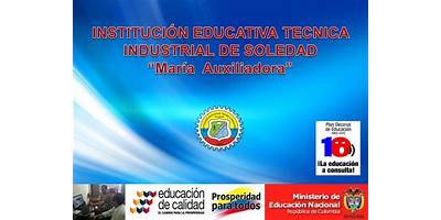 INSTITUCION EDUCATIVA TECNICO INDUSTRIAL DE SOLEDAD MARIA AUXILIADORA