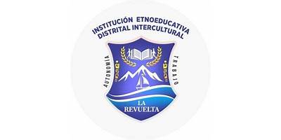INSTITUCION ETNOEDUCATIVA DISTRITAL INTERCULTURAL LA REVUELTA