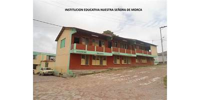 INSTIUCION EDUCATIVA NUESTRA SEÑORA DE MORCA